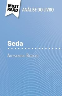 Produktbild: Seda de Alessandro Baricco (An&aacute;lise do livro)