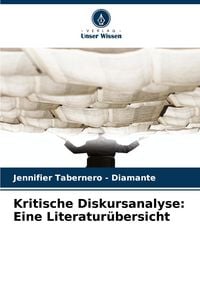 Produktbild: Kritische Diskursanalyse: Eine Literatur&uuml;bersicht