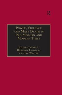Produktbild: Power, Violence and Mass Death in Pre-Modern and Modern Times