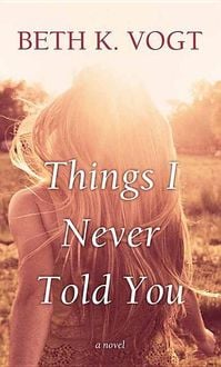 Produktbild: Things I Never Told You