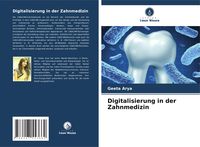 Produktbild: Digitalisierung in der Zahnmedizin