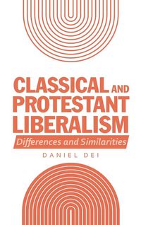 Produktbild: Classical and Protestant Liberalism