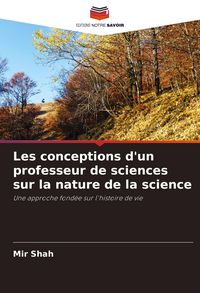 Produktbild: Les conceptions d'un professeur de sciences sur la nature de la science