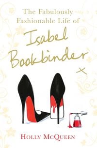 Produktbild: The Fabulously Fashionable Life of Isabel Bookbinder