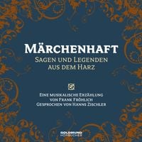 Produktbild: M&auml;rchenhaft - Sagen & Legenden aus dem Harz