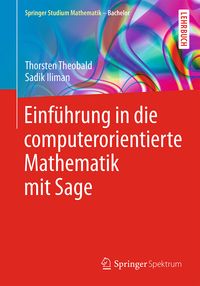 Produktbild: Einf&uuml;hrung in die computerorientierte Mathematik mit Sage