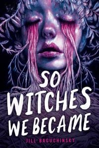 Produktbild: So Witches We Became