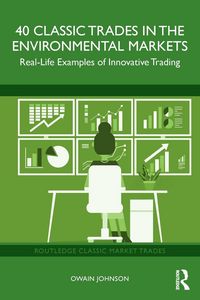 Produktbild: 40 Classic Trades in the Environmental Markets