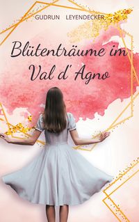 Produktbild: Bl&uuml;tentr&auml;ume im Val d'Agno