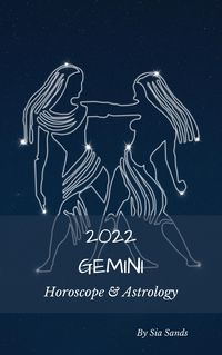 Produktbild: Gemini 2022 Horoscope & Astrology (Astrology & Horoscopes 2022, #3)