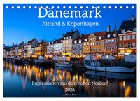 Produktbild: D&auml;nemark - J&uuml;tland & Kopenhagen, Impressionen aus dem hohen Norden (Tischkalender 2026 DIN A5 quer), CALVENDO Monatskalender