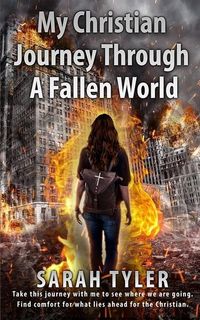 Produktbild: My Christian Journey Through a Fallen World