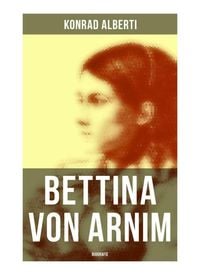 Produktbild: Bettina von Arnim (Biografie)