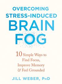 Produktbild: Overcoming Stress-Induced Brain Fog