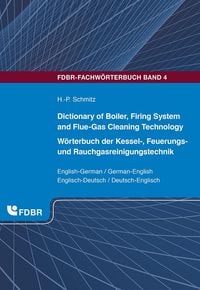 Produktbild: Dictionary of Boiler, Firing System and Flue-Gas Cleaning Technology/W&ouml;rterbuch der Kessel-, Feuerungs- und Rauchgasreinigungstechnik