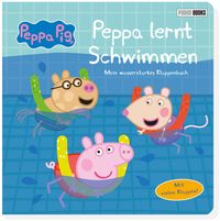 Produktbild: Peppa Pig: Peppa lernt Schwimmen - Mein wasserstarkes Klappenbuch