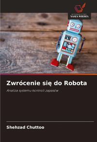 Produktbild: Zwr&oacute;cenie si&iquest; do Robota