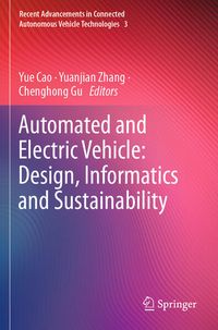 Produktbild: Automated and Electric Vehicle: Design, Informatics and Sustainability