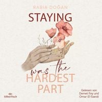 Produktbild: Hardest Part 1: Staying Was The Hardest Part
