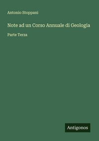 Produktbild: Note ad un Corso Annuale di Geologia
