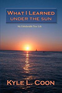 Produktbild: What I Learned Under the Sun