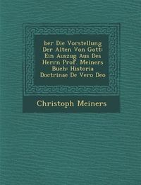 Produktbild: Ber Die Vorstellung Der Alten Von Gott