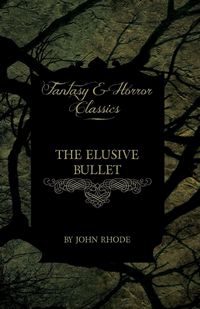 Produktbild: The Elusive Bullet