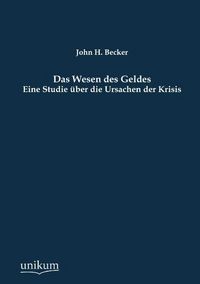 Produktbild: Becker, J: Wesen des Geldes