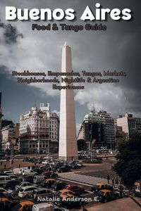 Produktbild: Buenos Aires Food & Tango Guide