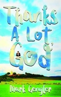 Produktbild: Thanks a Lot, God!