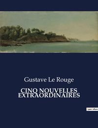 Produktbild: Cinq Nouvelles Extraordinaires