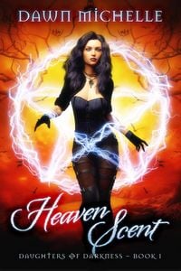 Produktbild: Heaven Scent (Daughters of Darkness, #1)