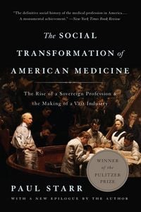 Produktbild: The Social Transformation of American Medicine