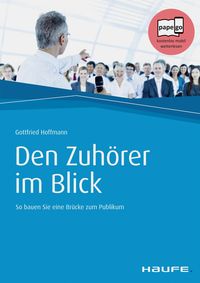 Bild vom Artikel Den Zuhörer im Blick vom Autor Gottfried Hoffmann
