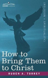 Produktbild: How to Bring Them to Christ