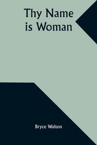 Produktbild: Thy Name Is Woman