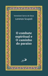 Produktbild: O Combate Espiritual e o Caminho do Para&iacute;so - Vol 22 Luxo