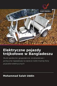 Produktbild: Elektryczne pojazdy tr&oacute;jko&iquest;owe w Bangladeszu