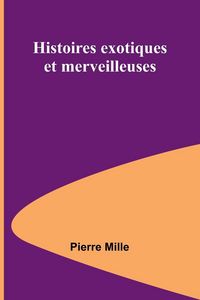 Produktbild: Histoires exotiques et merveilleuses