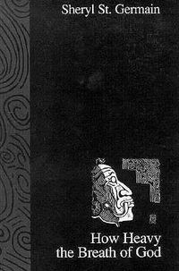 Produktbild: How Heavy the Breath of God