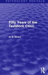 Produktbild: Fifty Years of the Tavistock Clinic (Psychology Revivals)