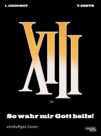 Produktbild: XIII 30: So Help Me God!