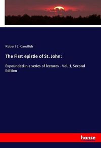 Produktbild: The First epistle of St. John: