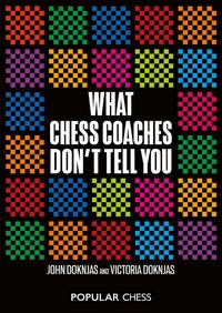 Produktbild: What Chess Coaches Don't Tell You