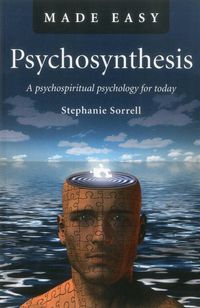 Produktbild: Psychosynthesis Made Easy - A psychospiritual psychology for today