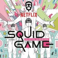 Produktbild: Squid Game: The Official Coloring Book