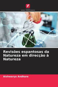 Produktbild: Revis&otilde;es espantosas da Natureza em direc&ccedil;&atilde;o &agrave; Natureza