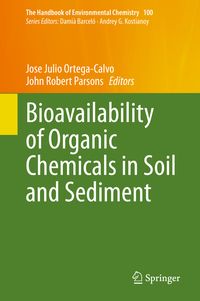 Produktbild: Bioavailability of Organic Chemicals in Soil and Sediment