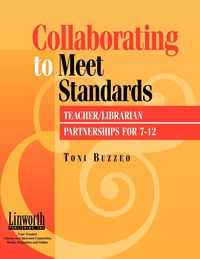 Produktbild: Collaborating to Meet Standards