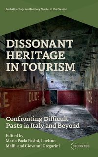 Produktbild: Dissonant Heritage in Tourism